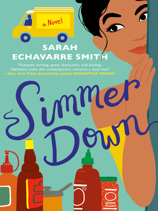 Title details for Simmer Down by Sarah Echavarre Smith - Wait list